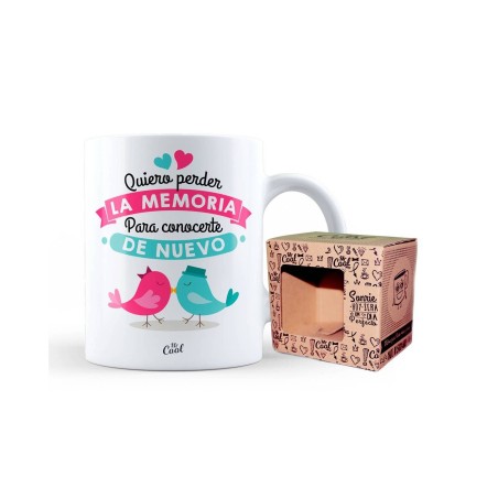 TAZA QUIERO PERDER LA MEMORIA PARA CONOCERTE DE NUEVO