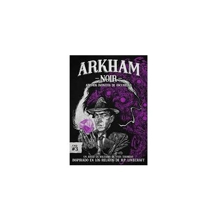 ARKHAM NOIR (ABISMOS INFINITOS DE OSCURIDAD)
